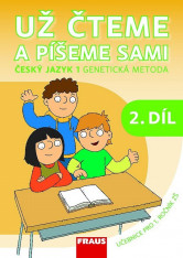 1.ročník Český jazyk Učebnice 2 Už čteme a píšeme sami genetická metoda