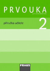 2.ročník Prvouka Příručka učitele