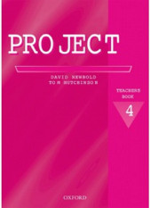 Anglický jazyk Project 4 Teacher´s book Second Edition