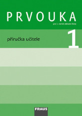 1.ročník Prvouka Příručka učitele