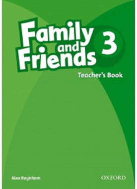 1.-5.ročník Anglický jazyk Family and Friends 3 Teacher´s Book