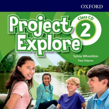 6.-9.ročník Anglický jazyk Project Explore 2 Class Audio CDs /2/