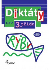 3.ročník Český jazyk Diktáty