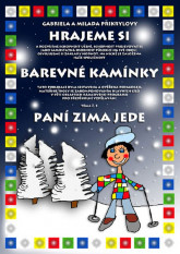 Barevné kamínky: téma č.5: Paní Zima jede