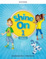 Anglický jazyk Shine On 1 Class Book
