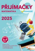 9.ročník Matematika Přijímačky v pohodě + E-learning