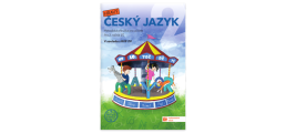 2.ročník Český jazyk nová edice metodická příručka