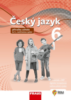 6.ročník Český jazyk Nová generace příručka učitele 3.vydání
