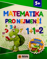Zábavná cvičebnice Matematika pro nejmenší 5+
