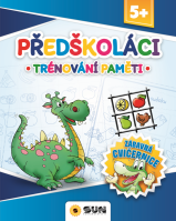 Zábavná cvičebnice Předškoláci Trénování paměti 5+