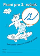 2.ročník Český jazyk Psaní sešit 1 trénujeme psaný a mluvený projev („z“ s kličkou)