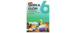 6.ročník Matematika Hravá sbírka úloh z matematiky