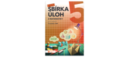 5.ročník Matematika Hravá sbírka úloh z matematiky