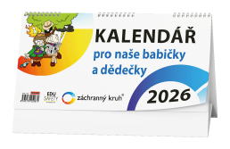 Stolní kalendář 2026 Pro naše babičky a dědečky