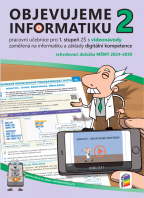 5.ročník Informatika Objevujeme informatiku 2 pracovní učebnice