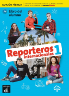 6.-9.ročník Španělský jazyk Reporteros internacionales 1 (A1) Edición híbrida Libro del alumno + Cam