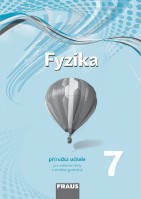 7.ročník Fyzika Příručka učitele Nová generace