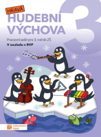 3.ročník Hudební výchova Hravá hudební výchova Pracovní sešit