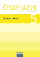 5.ročník Český jazyk Příručka učitele
