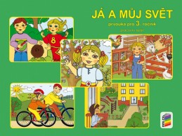 3.ročník Prvouka Já a můj svět Pracovní sešit