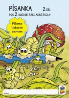 2.ročník Český jazyk Písanka 2.díl Píšeme tiskacím písmem