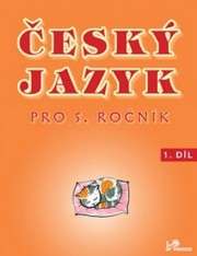 5.ročník Český jazyk 1.díl
