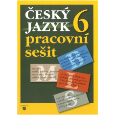 6.ročník Český jazyk Pracovní sešit