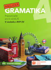 4.ročník Anglický jazyk Anglická gramatika Pracovní sešit