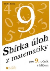 9.ročník Matematika Sbírka úloh z matematiky-s klíčem