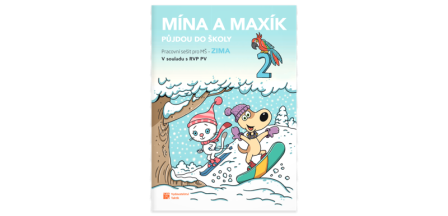 Mína a Maxík půjdou do školy pracovní sešit 2 Zima