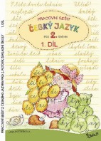 2.ročník Český jazyk Pracovní sešit 1.díl