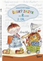 2.ročník Český jazyk Pracovní sešit 2.díl