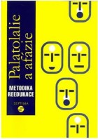 Palatolalie, afázie - metodika reedukace