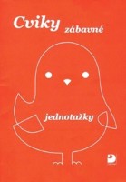 1.ročník Český jazyk Cviky zábavné jednotažky