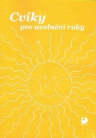 1.ročník Český jazyk Cviky pro uvolnění ruky