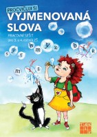 3.ročník Český jazyk Procvičuj si vyjmenovaná slova Pracovní sešit