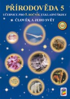 5.ročník Přírodověda Člověk a jeho svět