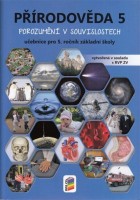 5.ročník Přírodověda Porozumění v souvislostech