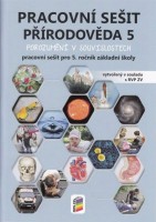 5.ročník Přírodověda Porozumění v souvislostech Pracovní sešit
