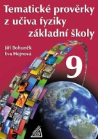 9.ročník Fyzika Tematické prověrky z učiva fyziky pro ZŠ