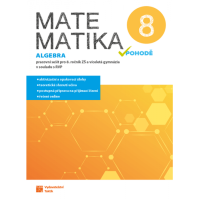 8.ročník Matematika v pohodě Algebra Pracovní sešit
