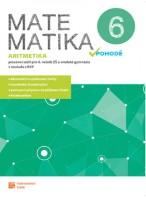 6.ročník Matematika v pohodě Aritmetika Pracovní sešit