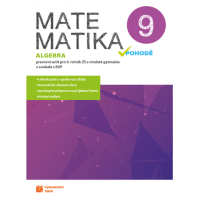 9.ročník Matematika v pohodě Algebra Pracovní sešit