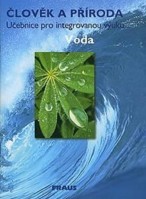 6.-9.ročník Integrovaná výchova Člověk a příroda Voda