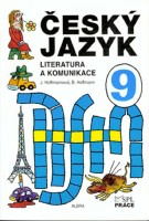 9.ročník Český jazyk Literatura a komunikace