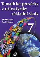 7.ročník Fyziky Tematické prověrky z učiva fyziky ZŠ
