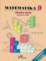 9.ročník Matematika Sbírka úloh s komentářem