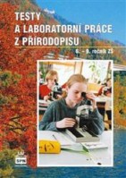 6.-9.ročník Přírodopis Testy a laboratorní práce z přírodoisu