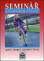 6.ročník Fyzika Seminář a praktikum z fyziky pro 2.stupeň