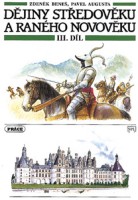 6.-9.ročník Dějepis Dějiny středověk+raný novověk 3.díl